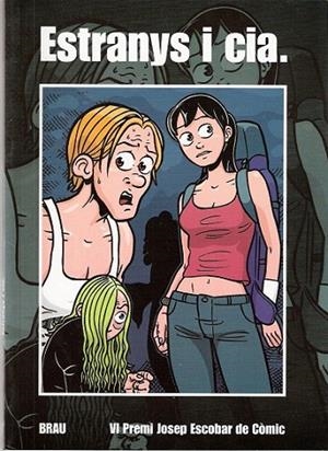 ESTRANYS I CIA (VI PREMI JOSEP ESCOBAR DE COMIC) | 9788495946638 | HERNÁNDEZ SÁNCHEZ, CARLES/Y OTROS | Llibreria La Gralla | Librería online de Granollers