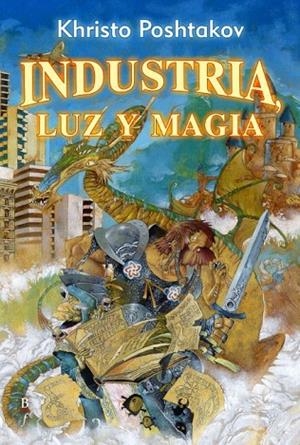 INDUSTRIA LUZ I MAGIA | 9788496173545 | POSHTAKOV, KHRISTO | Llibreria La Gralla | Librería online de Granollers