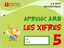 Q. APRENC AMB LES XIFRES 5 (5/6 ANYS) | 9788431682552 | FRAILE MARTIN, JAVIER/MORENO ANGULO, PILAR | Llibreria La Gralla | Llibreria online de Granollers