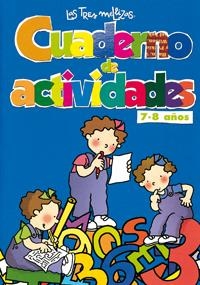 CUADERNO DE ACTIVIDADES LAS TRES MELLIZAS 7-8 AÑOS | 9788421696484 | VARIS | Llibreria La Gralla | Llibreria online de Granollers