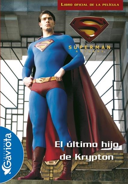 SUPERMAN RETURNS. EL ULTIMO HIJO DE KRYPTON | 9788439207986 | WARNER BROS. | Llibreria La Gralla | Librería online de Granollers