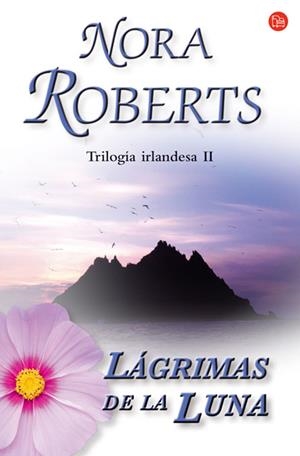 LAGRIMAS DE LA LUNA.PDL 78/2) TRILOGIA IRLANDESA 2 | 9788466319676 | ROBERTS, NORA | Llibreria La Gralla | Librería online de Granollers