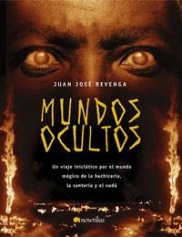 MUNDOS OCULTOS | 9788497632911 | REVENGA, JUAN JOSE | Llibreria La Gralla | Librería online de Granollers