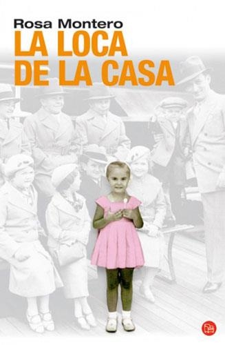 LOCA DE LA CASA, LA (PDL 14/3) | 9788466318693 | MONTERO, ROSA | Llibreria La Gralla | Librería online de Granollers