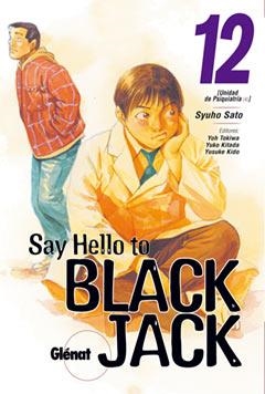 SAY HELLO TO BLACK JACK 12 | 9788484498650 | SATO, SYUHO | Llibreria La Gralla | Llibreria online de Granollers