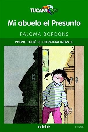 MI ABUELO EL PRESUNTO ( TUCAN VERDE 10) | 9788423675586 | PALOMA BORDONS | Llibreria La Gralla | Llibreria online de Granollers
