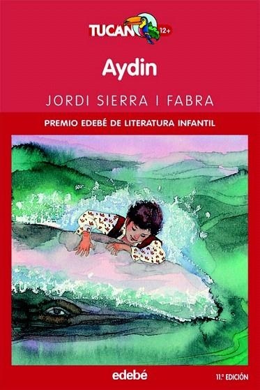 AYDIN -CASTELLA--  ( TUCAN ROJA,3 ) | 9788423677160 | SIERRA I FABRA, JORDI | Llibreria La Gralla | Llibreria online de Granollers