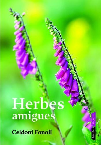 HERBES AMIGUES | 9788498090628 | FONOLL, CELDONI | Llibreria La Gralla | Librería online de Granollers