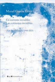CORRENTS INVISIBLES, ELS / LAS CORRIENTES INVISIBLES | 9788495881915 | GARCIA GRAU, MANEL | Llibreria La Gralla | Librería online de Granollers