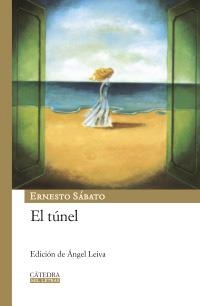 TÚNEL, EL (MIL LETRAS) | 9788437625386 | SÁBATO, ERNESTO | Llibreria La Gralla | Llibreria online de Granollers