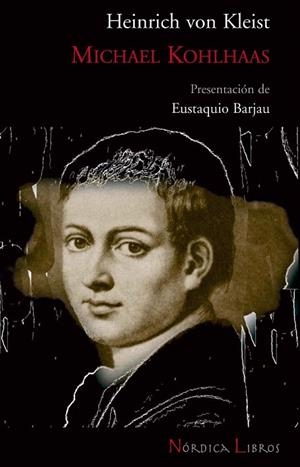 MICHAEL KOHLHAAS | 9788493485443 | KLEIST, HEINRICH VON | Llibreria La Gralla | Librería online de Granollers