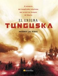 ENIGMA TUNGUSKA, EL | 9788497632898 | LAS HERAS, ANTONIO | Llibreria La Gralla | Llibreria online de Granollers