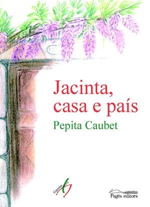 JACINTA CASA E PAIS (ARANES) | 9788497793421 | CAUBET, PEPITA | Llibreria La Gralla | Librería online de Granollers