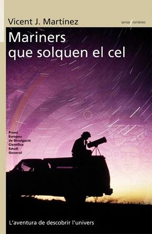 MARINERS QUE SOLQUEN EL CEL (SENSE FORNTERES 22) | 9788498241013 | MARTINEZ, VICENT J. | Llibreria La Gralla | Llibreria online de Granollers
