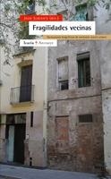 FRAGILIDADES VECINAS (ANTRAZYT 238) | 9788474268409 | SUBIRATS, JOAN | Llibreria La Gralla | Librería online de Granollers