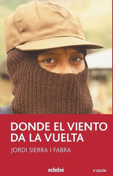 DONDE EL VIENTO DA LA VUELTA ( PERISCOPIO, 17 ) | 9788423675302 | SIERRA I FABRA, JORDI | Llibreria La Gralla | Librería online de Granollers