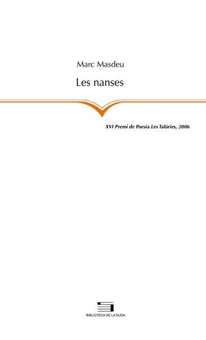 NANSES, LES (LA SUDA 95) | 9788497794206 | MASDEU, MARC | Llibreria La Gralla | Librería online de Granollers