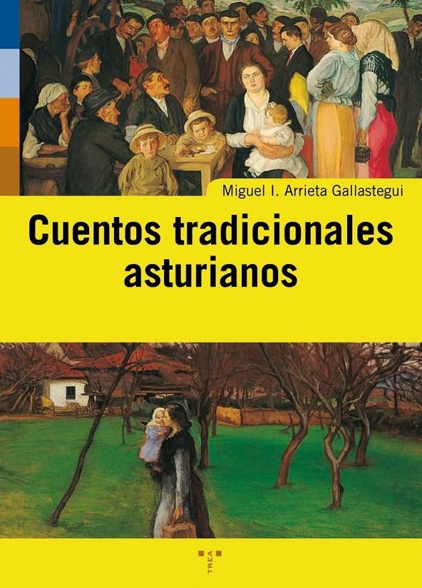 CUENTOS TRADICIONALES ASTURIANOS | 9788497042475 | ARRIETA GALLASTEGUI, MIGUEL I. | Llibreria La Gralla | Llibreria online de Granollers