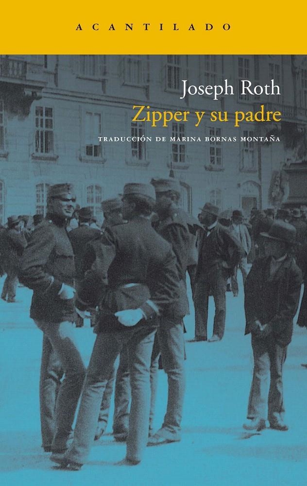 ZIPPER Y SU PADRE | 9788415277187 | ROTH, JOSEPH | Llibreria La Gralla | Llibreria online de Granollers