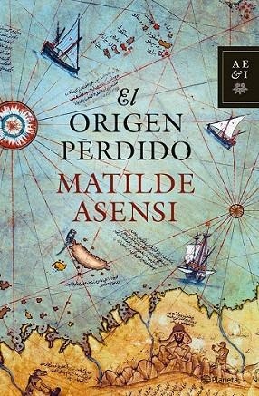 ORIGEN PERDIDO, EL (NUEVO FORMATO) | 9788408068921 | ASENSI, MATILDE | Llibreria La Gralla | Llibreria online de Granollers