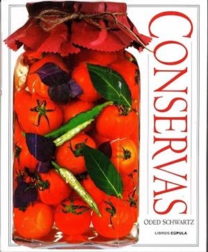 CONSERVAS | 9788448046682 | SCHWARTZ, ODED | Llibreria La Gralla | Librería online de Granollers