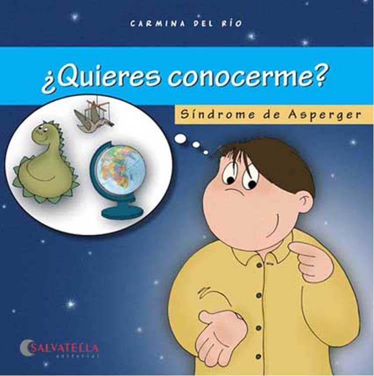 SINDROME DE ASPERGER . QUIERES CONOCERME? | 9788484123682 | RIO, CARMEN DEL | Llibreria La Gralla | Llibreria online de Granollers