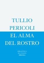 ALMA DEL ROSTRO, EL | 9788498410013 | PERICOLI, TULLIO | Llibreria La Gralla | Llibreria online de Granollers
