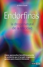 ENDORFINAS LA DROGA NATURAL DE LA FELICIDAD | 9788475564166 | LANDAZURI, PEPE | Llibreria La Gralla | Librería online de Granollers