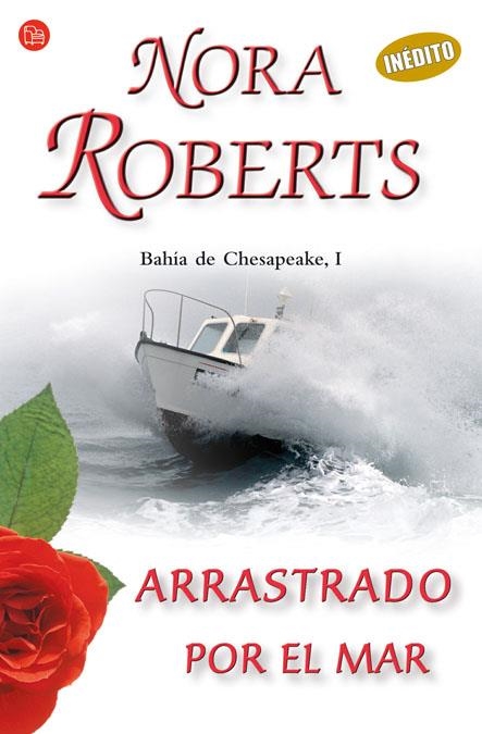 ARRASTRADO POR EL MAR (PL 78/4) BAHIA DE CHESAPEAKE 1 | 9788466319720 | ROBERTS, NORA | Llibreria La Gralla | Librería online de Granollers