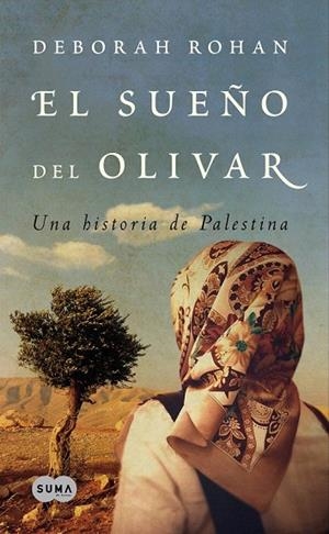 SUEÑO DEL OLIVAR, EL | 9788483651353 | ROHAN, DEBORAH | Llibreria La Gralla | Llibreria online de Granollers