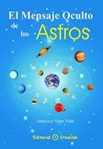 MENSAJE OCULTO DE LOS ASTROS, EL | 9788495919151 | NIETO VIDAL, FRANCISCO | Llibreria La Gralla | Llibreria online de Granollers