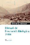 DIETARI DE L'EXCURSIO FILOLOGICA 1906 | 9788484379140 | ALCOVER, ANTONI M. | Llibreria La Gralla | Llibreria online de Granollers