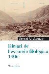 DIETARI DE L'EXCURSIO FILOLOGICA 1906 | 9788484379140 | ALCOVER, ANTONI M. | Llibreria La Gralla | Llibreria online de Granollers