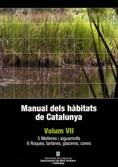 MANUAL DELS HABITATS DE CATALUNYA.VOLUM VII | 9788439369844 | CARRERAS , JORDI/VIGO I BONADA , JOSEP/FERRÉ , ALBERT | Llibreria La Gralla | Llibreria online de Granollers