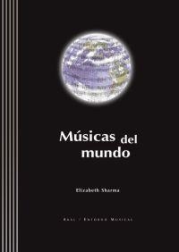 MUSICAS DEL MUNDO (AMB CD) | 9788446022565 | SHARMA, ELIZABETH | Llibreria La Gralla | Librería online de Granollers