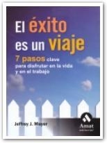 EXITO ES UN VIAJE | 9788497352734 | J.MAYER | Llibreria La Gralla | Llibreria online de Granollers