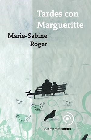 TARDES CON MARGUERITTE | 9788493703004 | ROGER, MARIE SABINE | Llibreria La Gralla | Llibreria online de Granollers