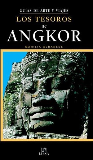 TESOROS DE ANGKOR, LOS GUIAS DE ARTE Y VIAJES | 9788466213370 | ALBANESE, MARILIA | Llibreria La Gralla | Librería online de Granollers