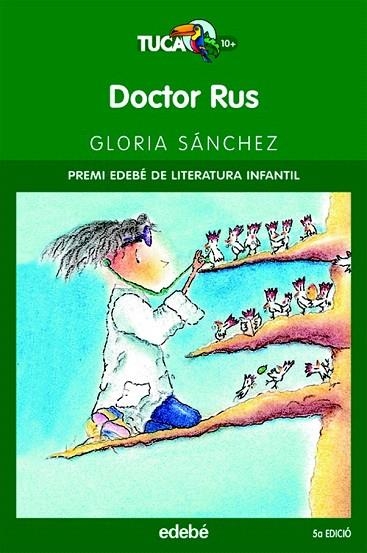 DOCTOR RUS ( TUCA VERD, 14 ) | 9788423679287 | SANCHEZ, GLORIA | Llibreria La Gralla | Librería online de Granollers