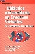 DIDACTICA UNIVERSITARIA EN ENTORNOS VIRTUALES | 9788427715349 | BAUTISTA, GUILLERMO / BORGES, FEDERICO/FORES, ANNA | Llibreria La Gralla | Librería online de Granollers