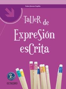 TALLER DE EXPRESION ESCRITA | 9788480637923 | JIMENO CAPILLA, PEDRO | Llibreria La Gralla | Llibreria online de Granollers