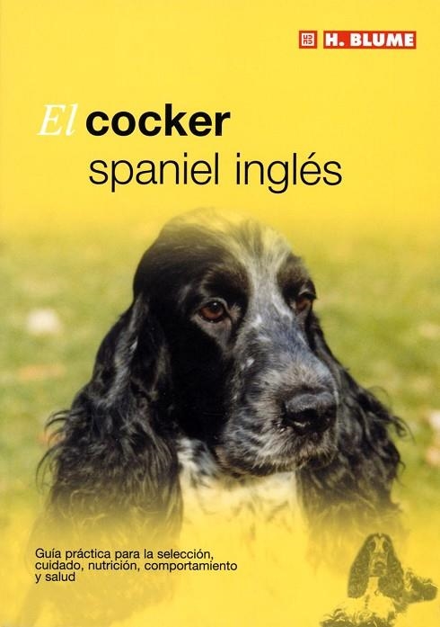 COCKER SPANIEL INGLES, EL | 9788489840782 | Llibreria La Gralla | Librería online de Granollers