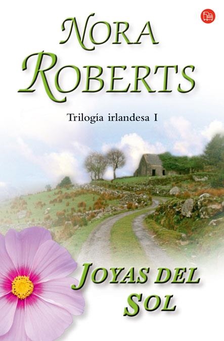 JOYAS DEL SOL.(PDL 78/1) TRILOGIA IRLANDESA 1 | 9788466319669 | ROBERTS, NORA | Llibreria La Gralla | Llibreria online de Granollers