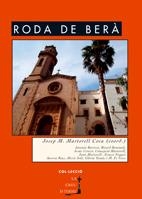 RODA DE BERA (LA CREU DE TERME 32) | 9788497912150 | MARTORELL COCA, JOSEP M. | Llibreria La Gralla | Librería online de Granollers