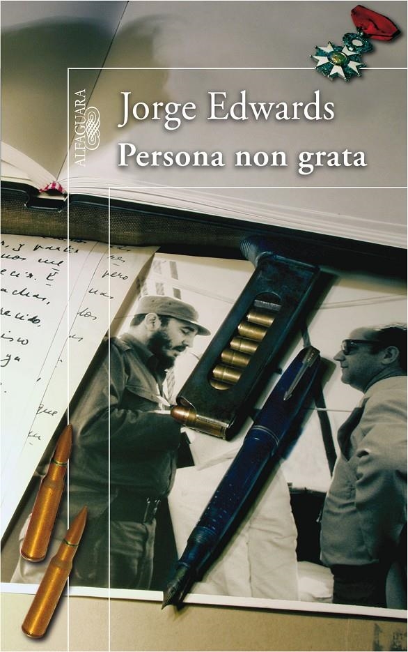 PERSONA NON GRATA | 9788420470979 | EDWARDS, JORGE | Llibreria La Gralla | Librería online de Granollers