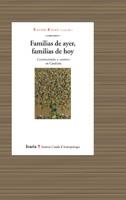 FAMILIAS DE AYER FAMILIAS DE HOY | 9788474267273 | ROIGE VENTURA, XAVIER (COORD.) | Llibreria La Gralla | Llibreria online de Granollers