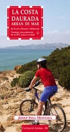 COSTA DAURADA ARRAN DEL MAR, LA (AZIMUT 86) | 9788497911733 | INSA MONTAVA, JOSEP | Llibreria La Gralla | Librería online de Granollers