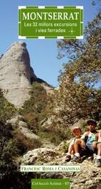 MONTSERRAT. 32 MILLORS EXCURSIONS I VIES FERRADES (AZIMUT 85 | 9788497912228 | ROMA I CASANOVAS, FRANCESC | Llibreria La Gralla | Llibreria online de Granollers