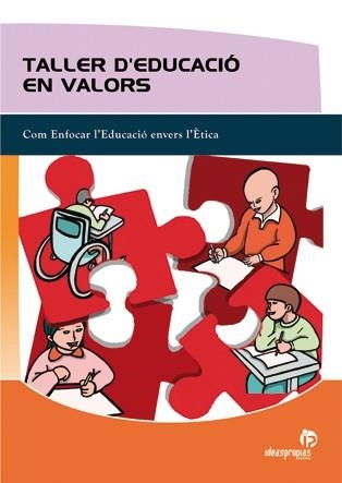 TALLER D'EDUCACIO EN VALORS | 9788498391787 | 'DAVID ROLLANO VILABOA' | Llibreria La Gralla | Librería online de Granollers