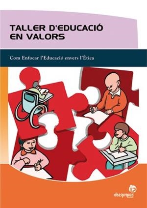 TALLER D'EDUCACIO EN VALORS | 9788498391787 | 'DAVID ROLLANO VILABOA' | Llibreria La Gralla | Llibreria online de Granollers